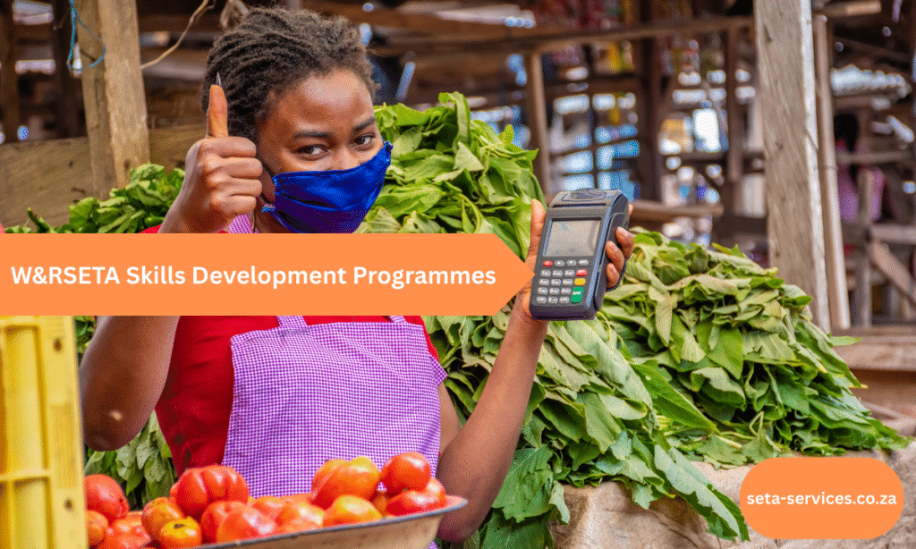 W&RSETA Skills Development Programmes