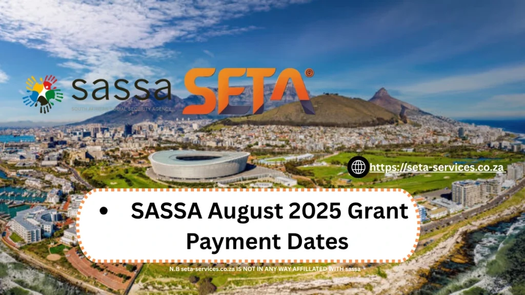 SASSA August 2025 Grant Payment Dates