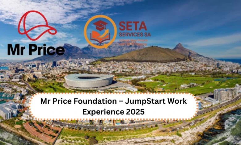Mr Price Foundation – JumpStart Work Experience 2025
