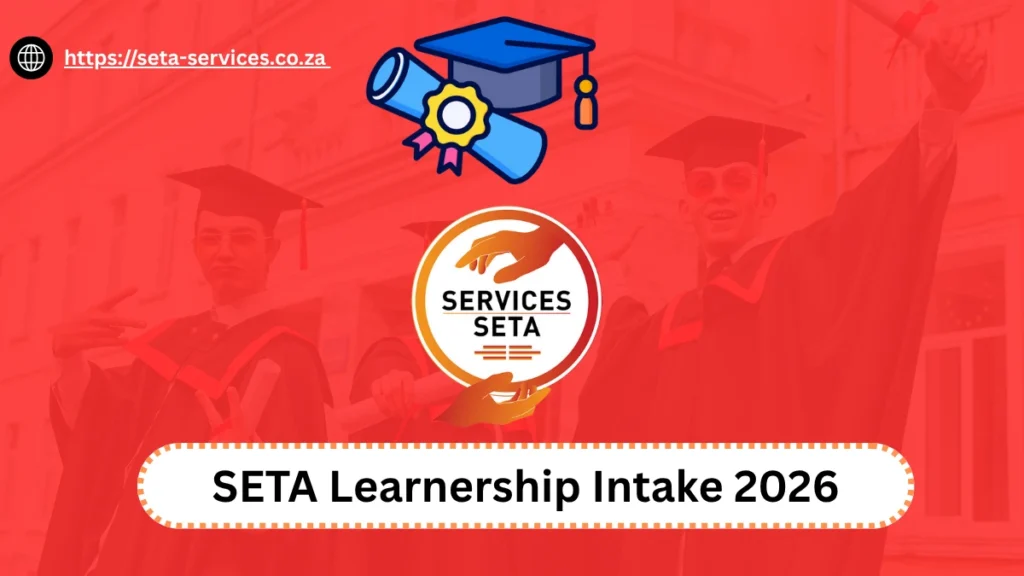 SETA Learnership Intake 2026