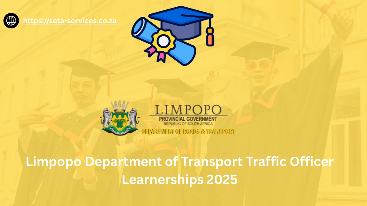 Limpopo Department of Transport Traffic Officer Learnerships