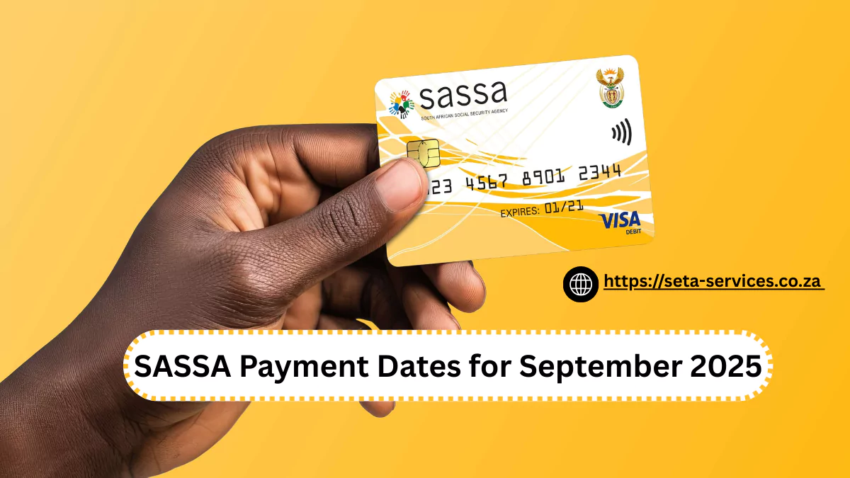 SASSA Payment Dates for September 2025