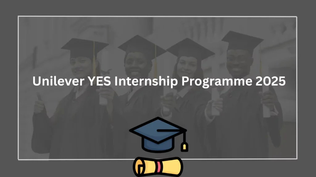 Unilever YES Internship Programme 2025