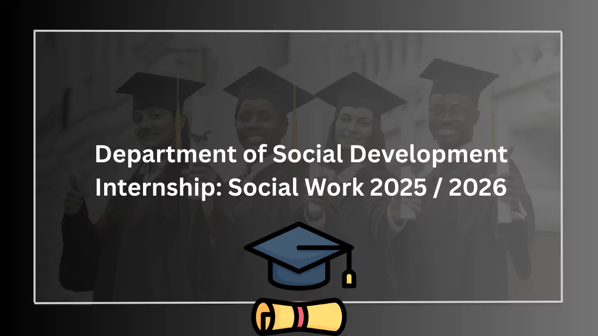 Department of Social Development Internship: Social Work 2025 / 2026
