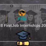 FNB FirstJob Internships 2025 FNB FirstJob Internships 2025