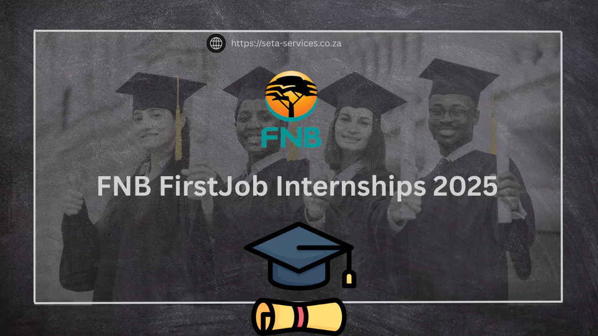 FNB FirstJob Internships 2025
