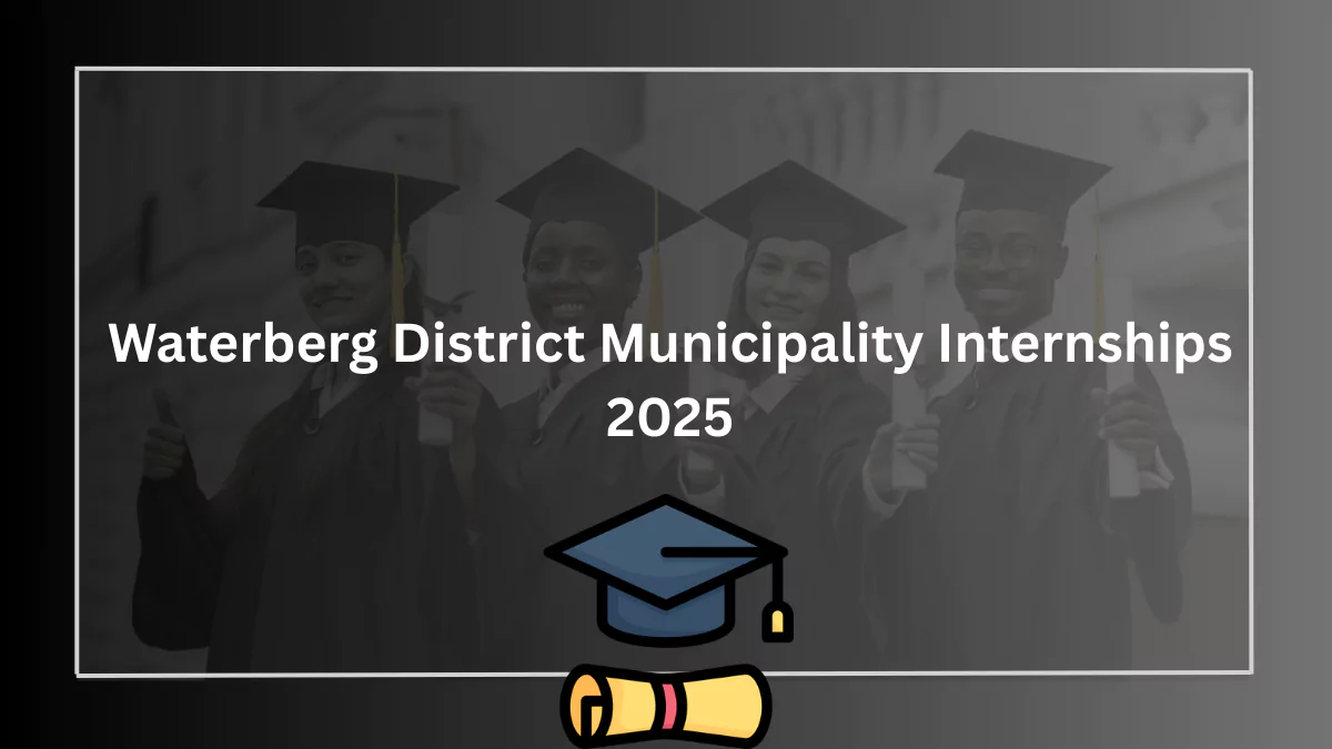 Waterberg District Municipality Internships 2025