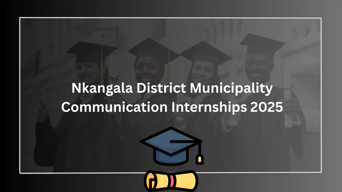 Nkangala District Municipality Communication Internships 2025