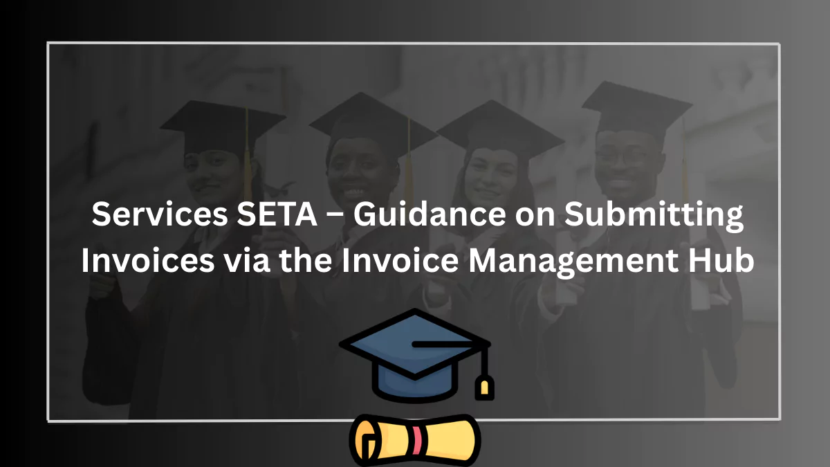 Services SETA β Guidance on Submitting Invoices via the Invoice Management Hub