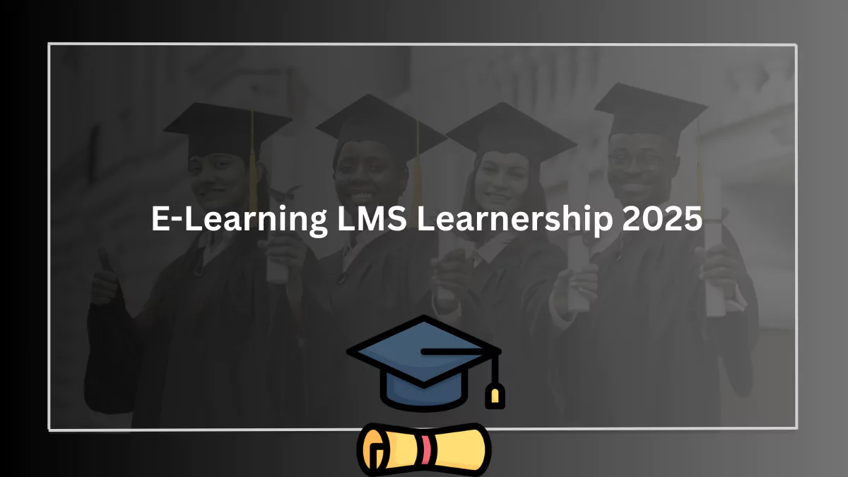 E-Learning LMS Learnership 2025
