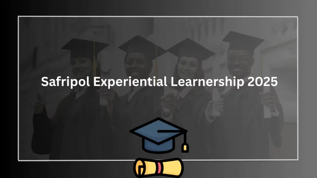 Safripol Experiential Learnership 2025