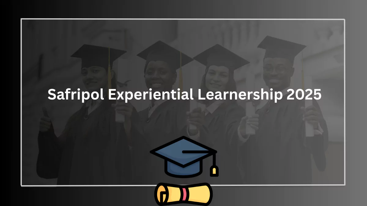 Safripol Experiential Learnership 2025