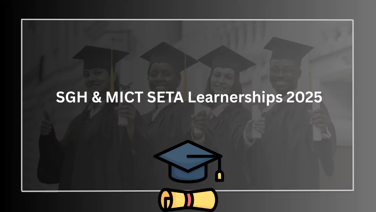 SGH & MICT SETA Learnerships 2025