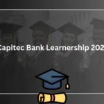 Capitec Bank Learnership 2025 – Apply Now for Bank Better Champion Positions Capitec Bank Learnership 2025
