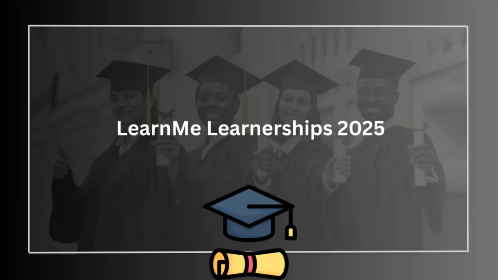 LearnMe Learnerships 2025