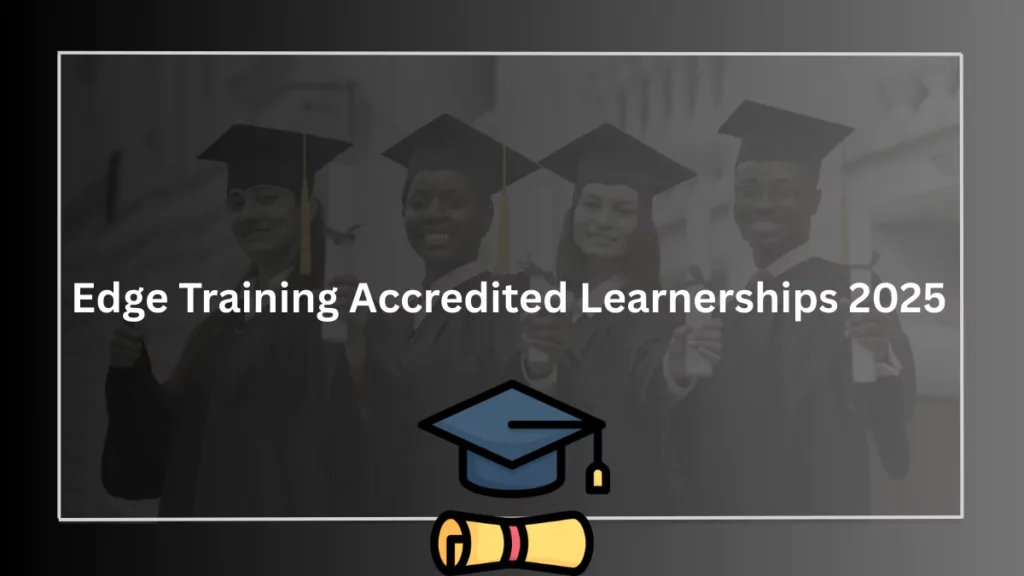 Edge Training Accredited Learnerships 2025