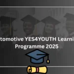 Apply Now: Automotive YES4YOUTH Learning Programme 2025 Automotive YES4YOUTH Learning Programme 2025