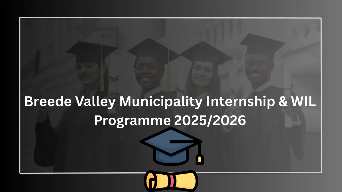 Breede Valley Municipality Internship & WIL Programme 2025/2026