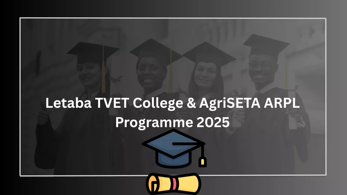 Letaba TVET College & AgriSETA ARPL Programme 2025