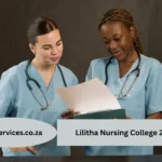 Lilitha Nursing College 2026