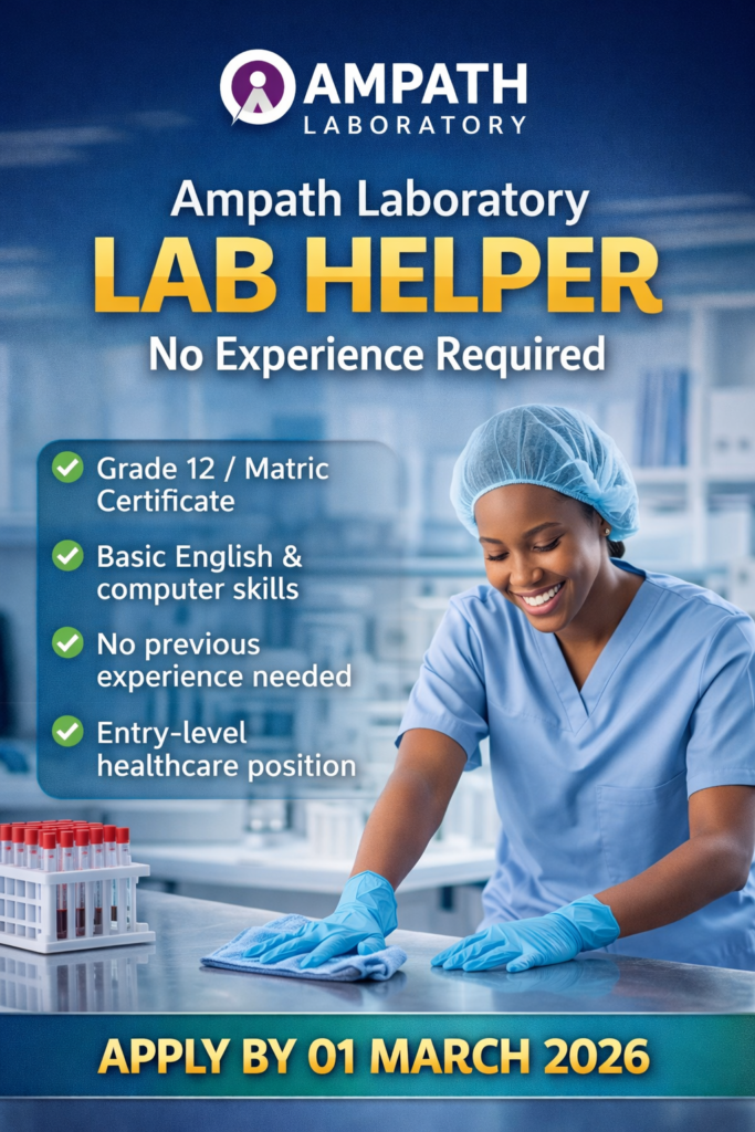 Lab helper recruitment at Ampath Laboratory